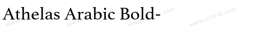 Athelas Arabic Bold字体转换 Athelas Arabic Bold字体转换